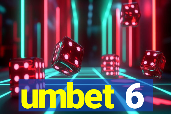 umbet 6